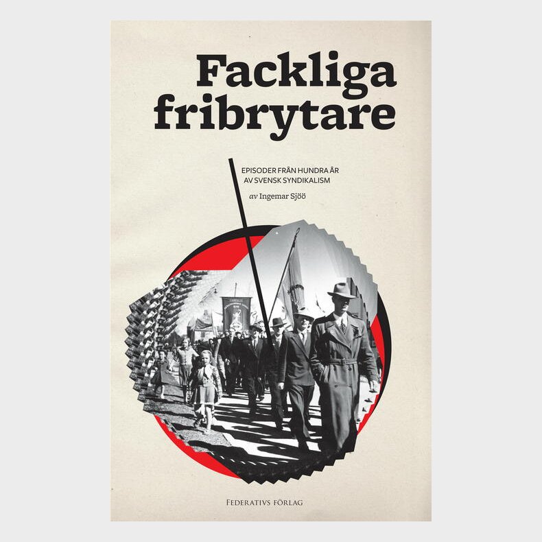 Fackliga fribrytare