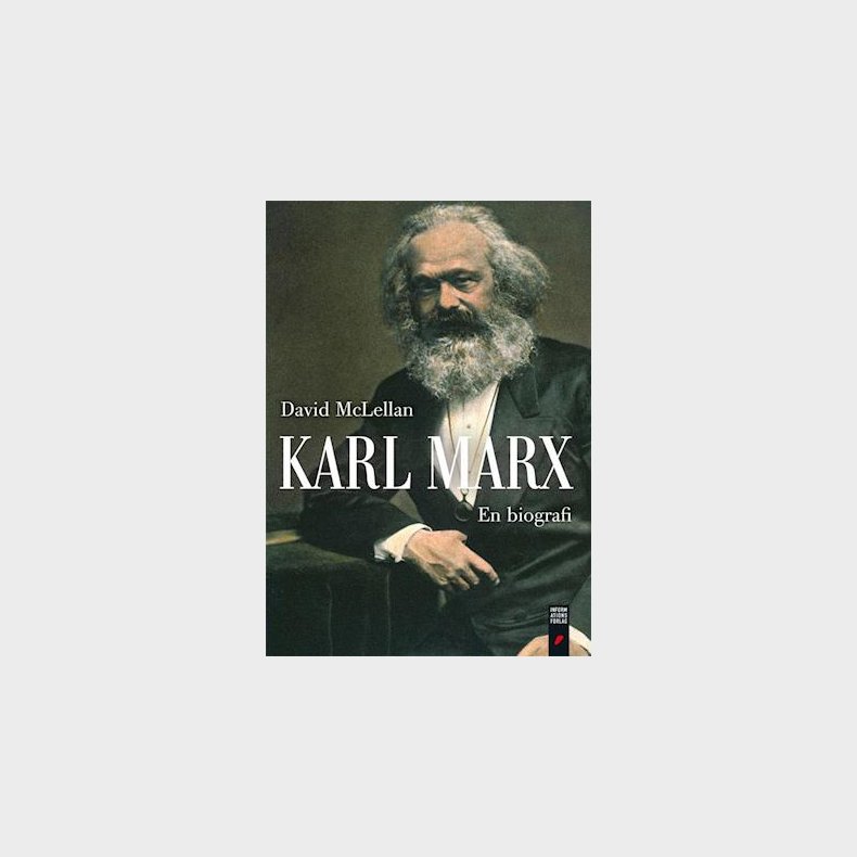 Karl Marx - en biografi