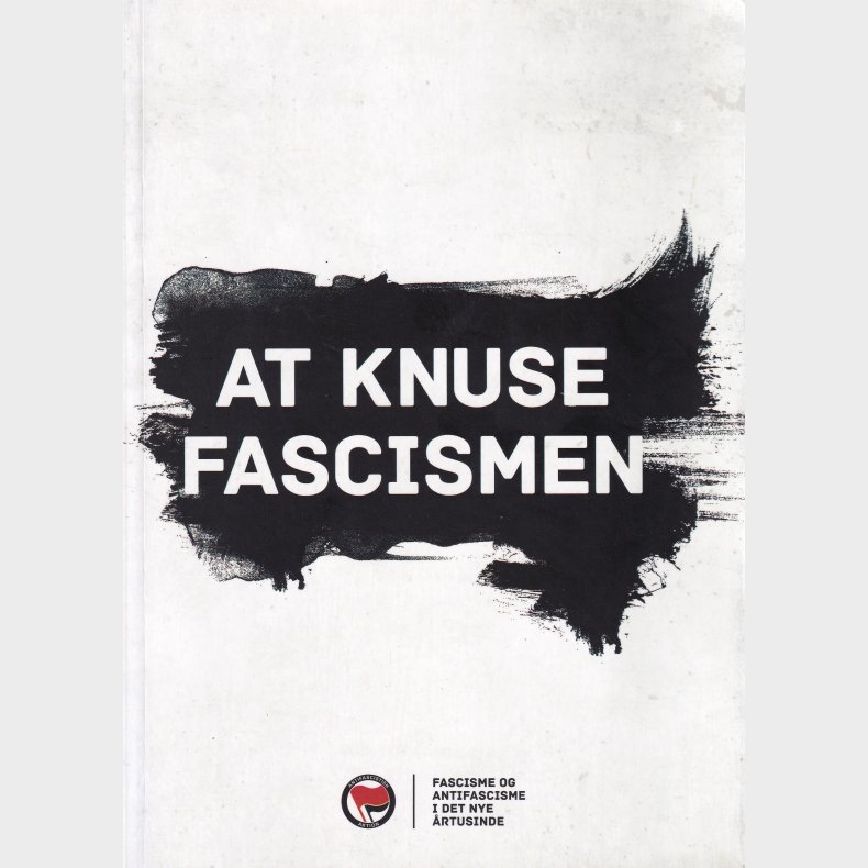 At knuse fascismen