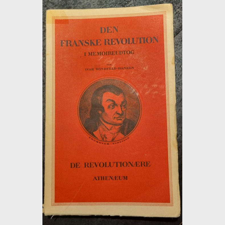 Den franske revolution - I memoireudtog - Del 2: De revolutionre