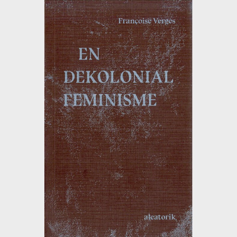 En dekolonial feminisme