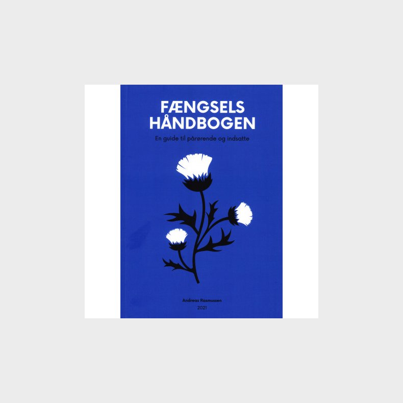 Fngsels Hndbogen - En guide til prrende og indsatte