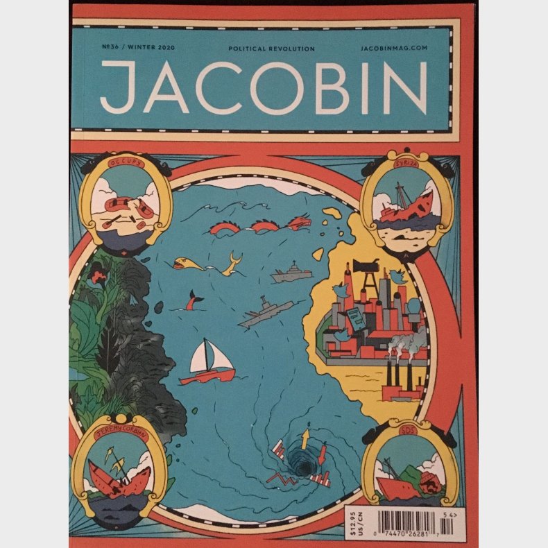 Jacobin Magazine Winter 2020 Issue 36 - Political Revolution