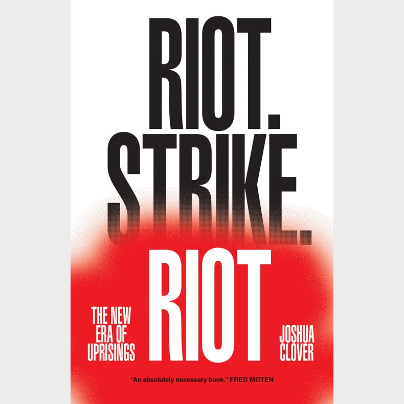 Riot. Strike. Riot