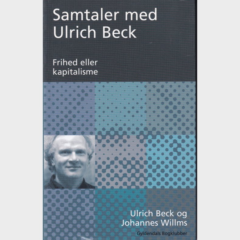 Samtaler med Ulrich Beck