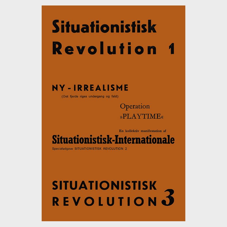 Situationistisk Revolution 1  3