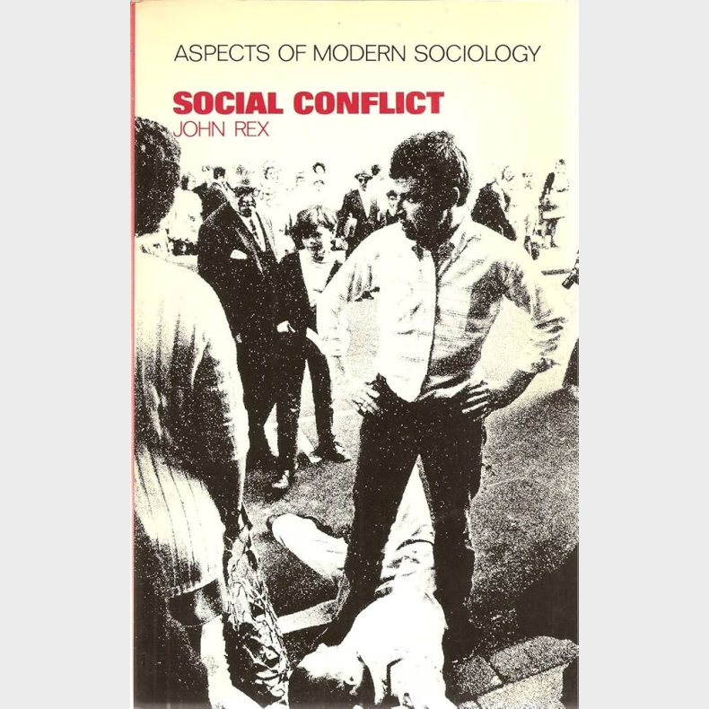 Social Conflict - A Conceptual and Theoretical Analysis