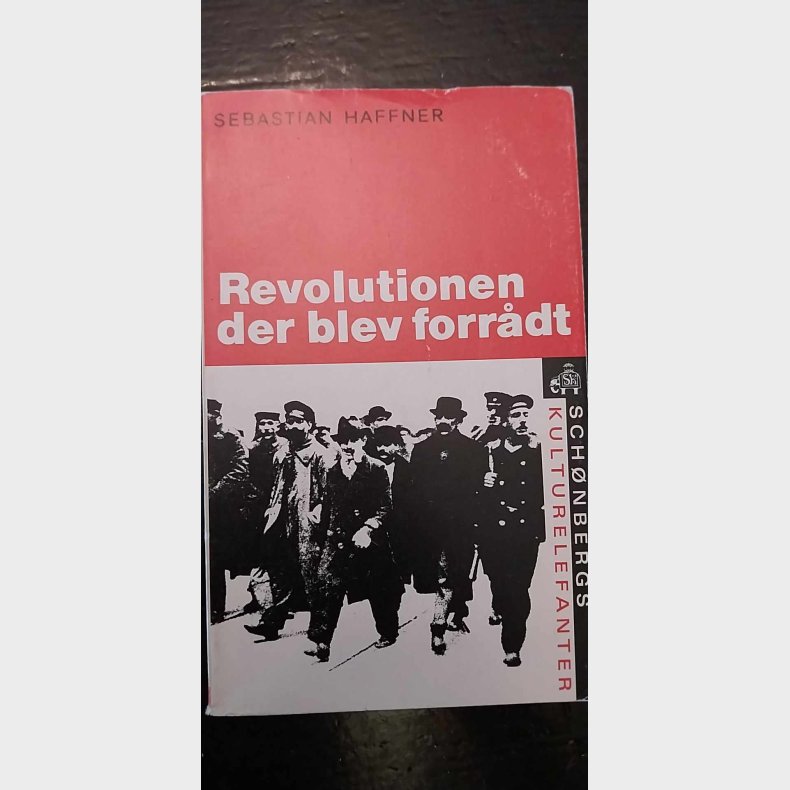 Revolutionen der blev forrdt