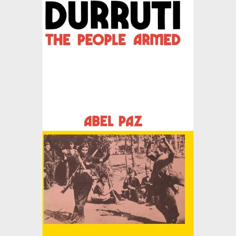 Durruti -The People Armed