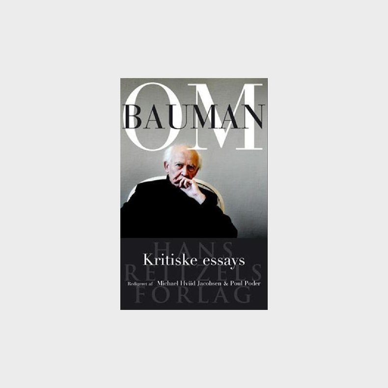 Om Bauman - Kritiske essays